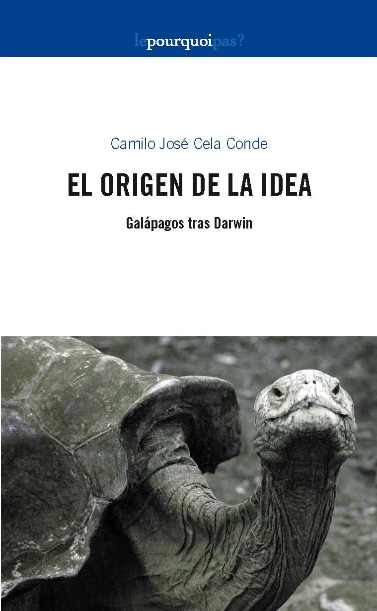 ORIGEN DE LA IDEA,EL -GALAPAGOS TRAS DARWIN-