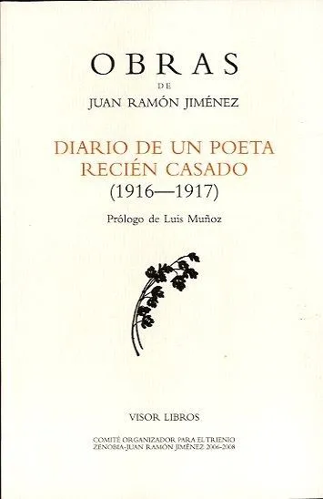 DIARIO DE UN POETA RECIEN CASADO (1916-1917)