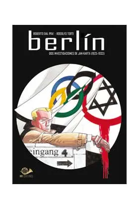 BERLIN: DOS INVESTIGACIONES DE JAN KARTA (1936-193
