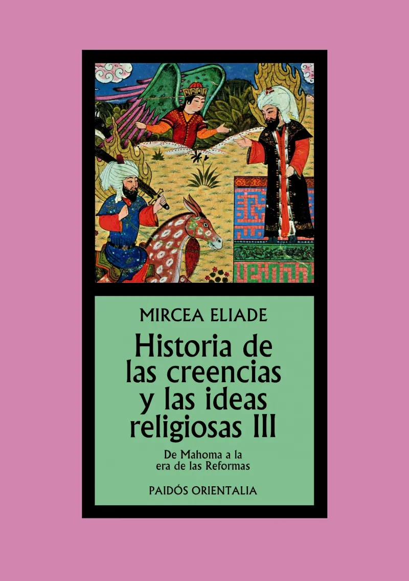 HISTORIA DE LAS CREENCIAS Y LAS IDEAS RELIGIOSAS 3