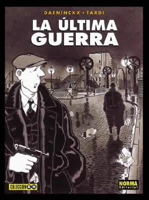ULTIMA GUERRA, LA