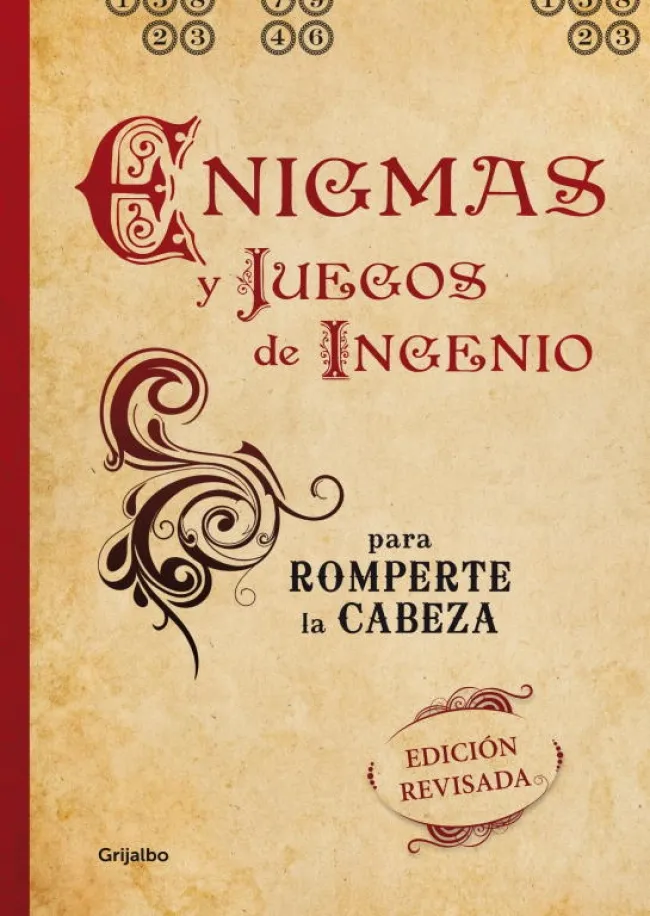ENIGMAS Y JUEGOS DE INGENIO PARA ROMPERTE LA CABEZ