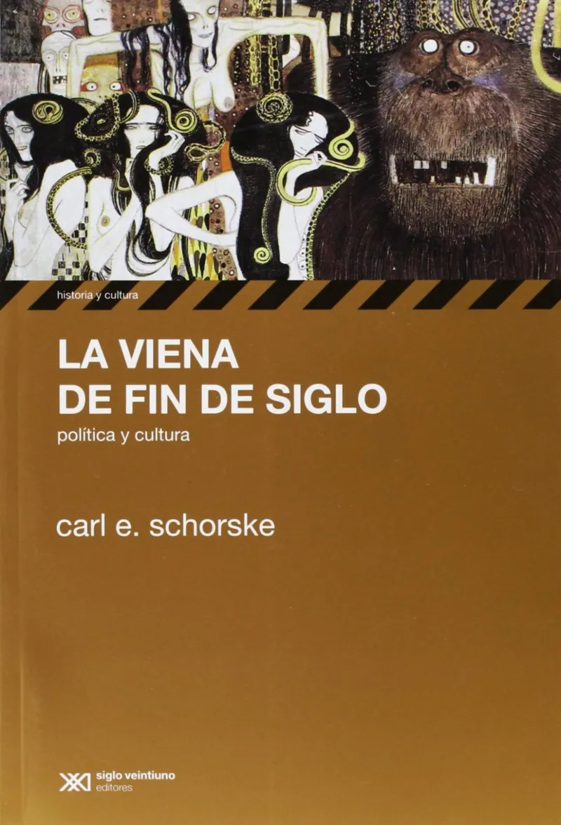 VIENA DE FIN DE SIGLO,LA -POLITICA Y CULTURA-