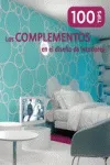 COMPLEMENTOS EN EL DISEÑO DE INTERIORES, LOS