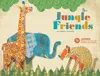 JUNGLE FRIENDS
