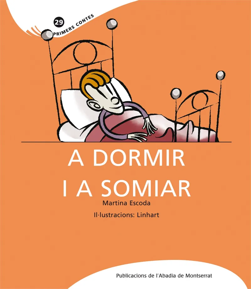 A DORMIR I A SOMIAR