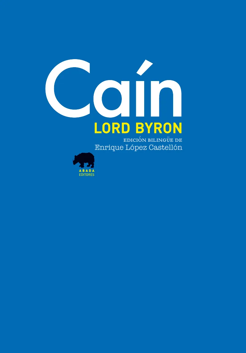 CAIN -ED. BILINGUE DE ENRIQUE LOPEZ CASTELLON-