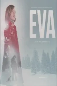 EVA -ASI SE HIZO LA PELICULA-