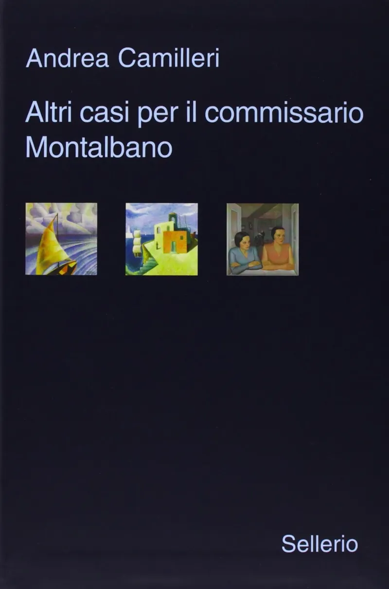 ALTRI CASI PER IL COMMISSARIO MONTALBANO