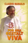 POR UNA GESTALT VIVA