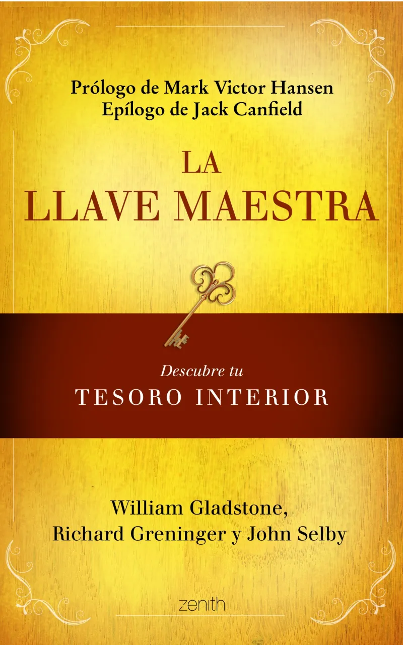 LLAVE MAESTRA,LA -DESCUBRE TU TESORO INTERIOR-