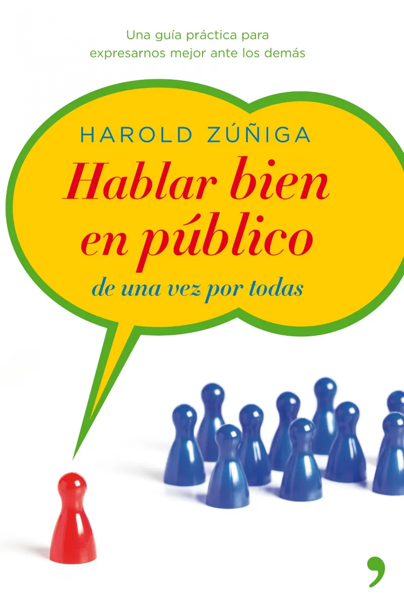 HABLAR BIEN EN PUBLICO DE UNA VEZ POR TODAS