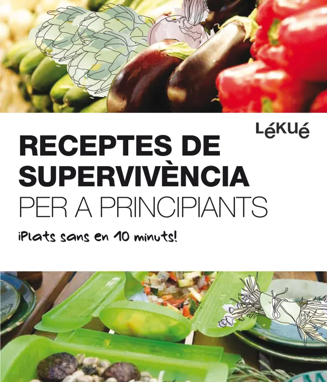 RECEPTES DE SUPERVIVENCIA PER A PRINCIPIANTS