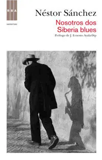 NOSOTROS DOS SIBERIA BLUES