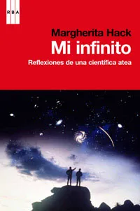 MI INFINITO -DIOS LA VIDA Y EL UNIVERSO-
