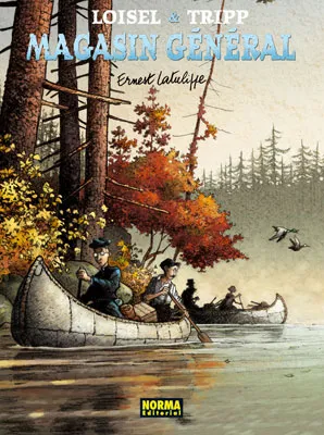 MAGASIN GENERAL VOL 6: ERNEST LATULIPPE