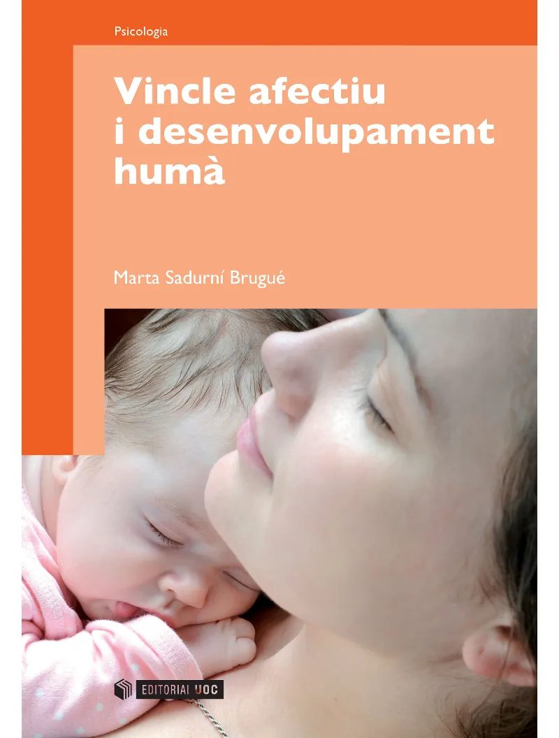 VINCLE AFECTIU I DESENVOLUPAMENT HUMA