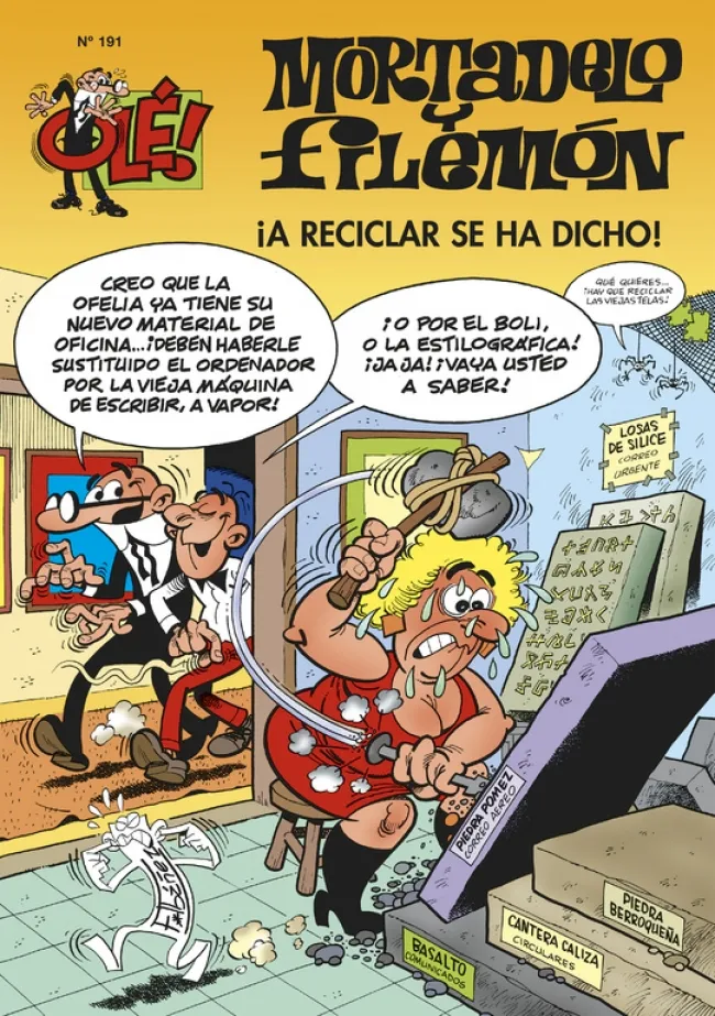 OLE MORTADELO VOL 191: ­A RECICLAR SE HA DICHO!