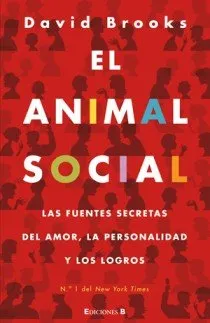 ANIMAL SOCIAL,EL -LAS FUENTES SECRETAS DEL AMOR