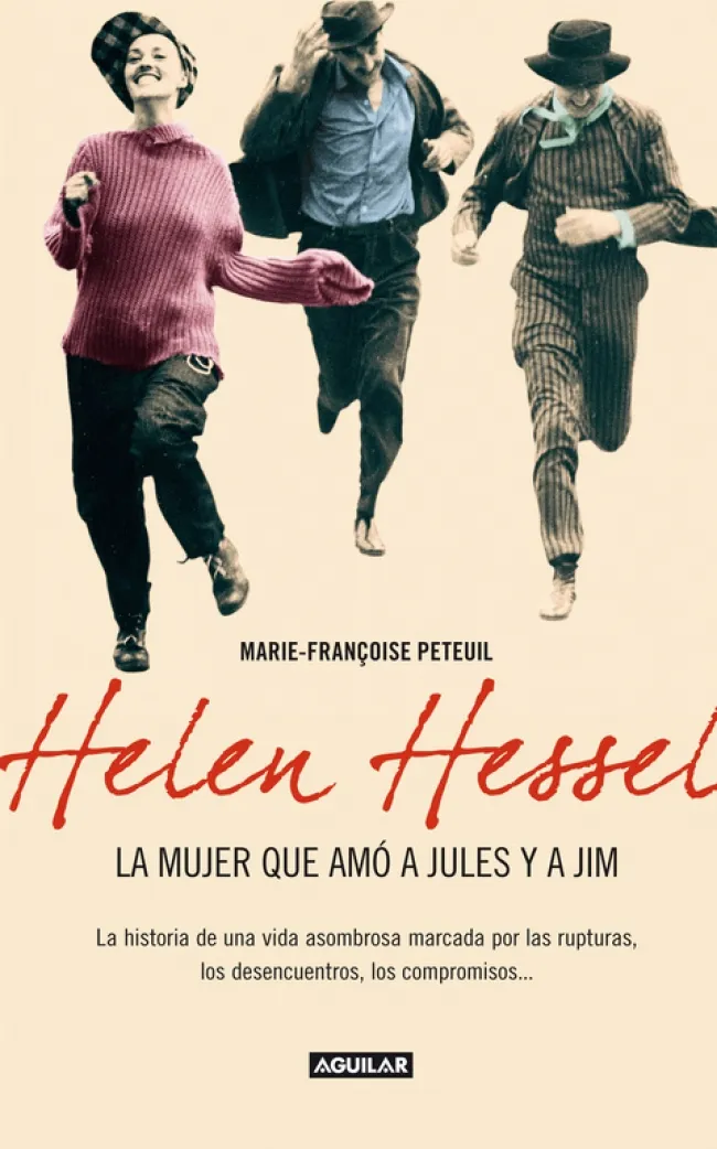 HELEN HESSEL, LA MUJER QUE AMO A JULES Y A JIM