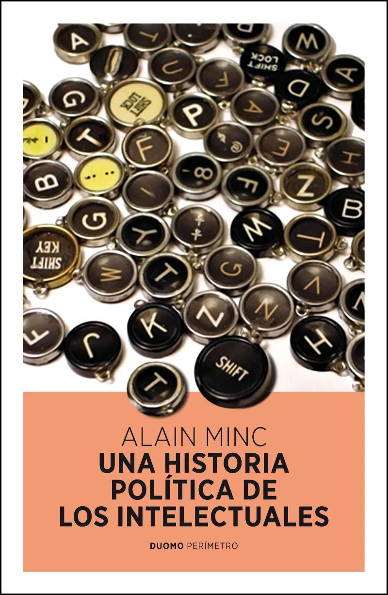 HISTORIA POLITICA DE LOS INTELECTUALES,UNA