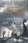 SEÑORES DE LA TIERRA,LOS -CRONICAS DE WIDUKIND II