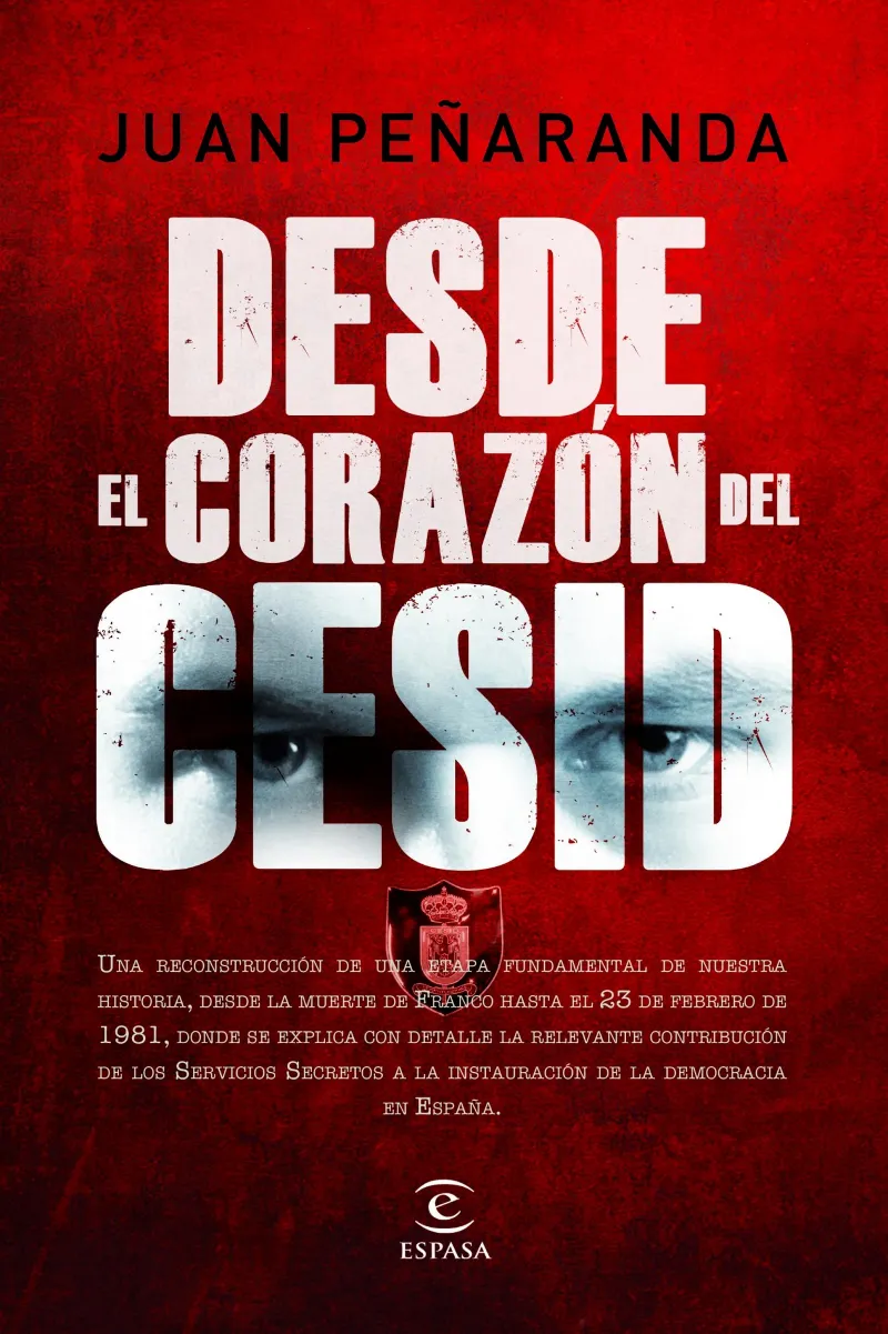 DESDE EL CORAZON DEL CESID