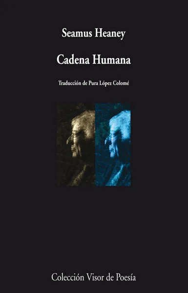 CADENA HUMANA -TRADUCCION DE PURA LOPEZ COLOME-