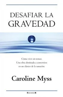 DESAFIAR LA GRAVEDAD