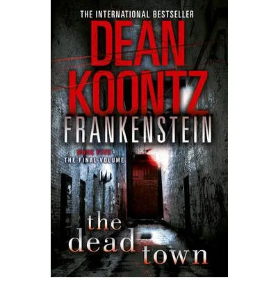 FRANKENSTEIN -THE DEAD TOWN-