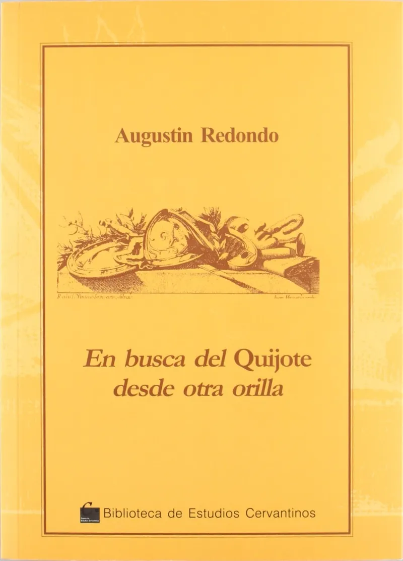 EN BUSCA DEL QUIJOTE DESDE OTRA ORILLA
