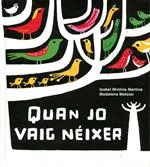 QUAN JO VAIG NEIXER