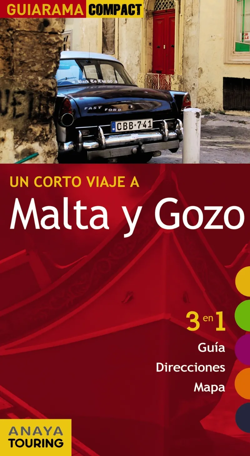 MALTA Y GOZO -CORTO VIAJE A-