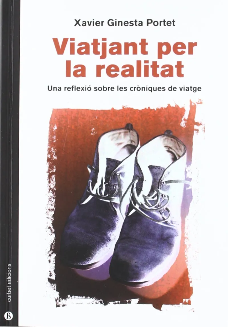 VIATJANT PER LA REALITAT