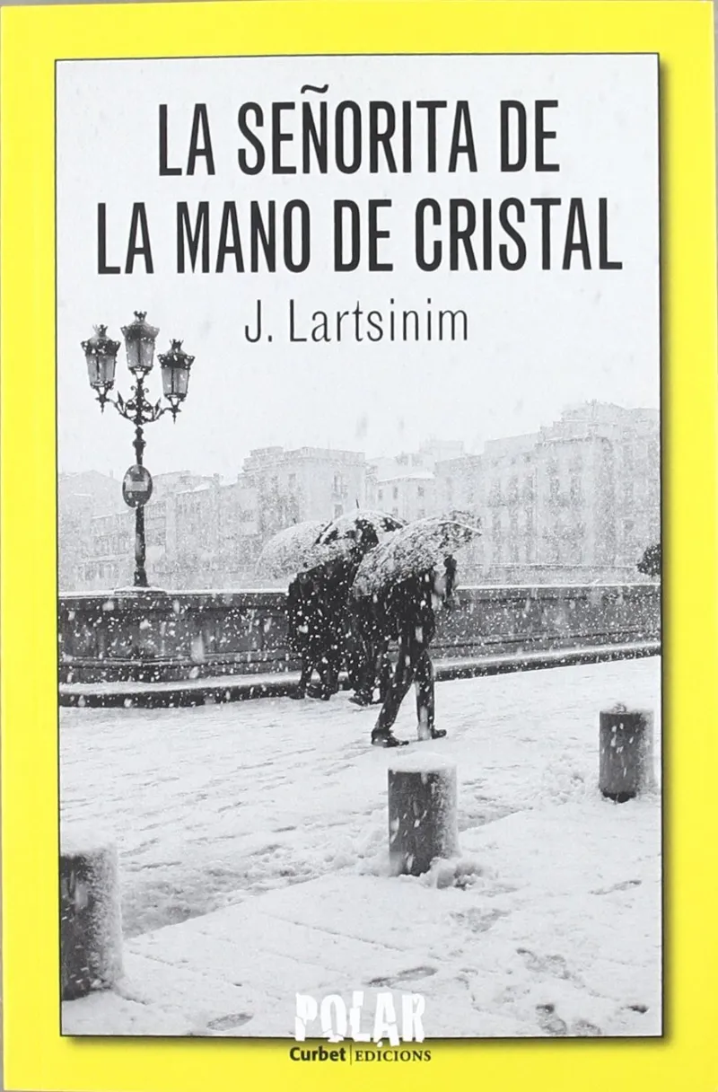 SEÑORITA DE LA MANO DE CRISTAL,LA