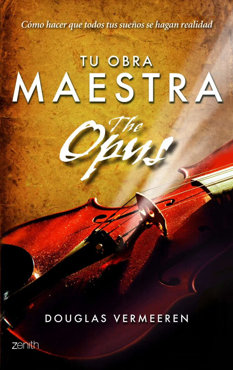 TU OBRA MAESTRA -THE OPUS-