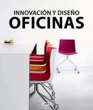 OFICINAS -INNOVACION Y DISEÑO-