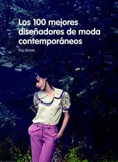 100 MEJORES DISEÑADORES DE MODA CONTEMPORANEO, LOS