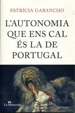 AUTONOMIA QUE ENS CAL ES LA DE PORTUGAL,L'