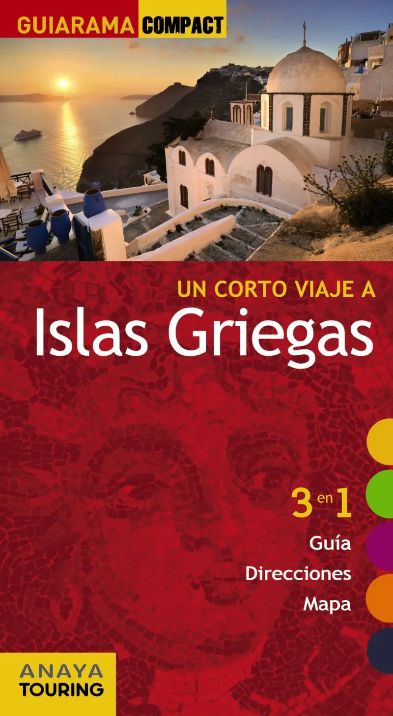 GUIARAMA ISLAS GRIEGAS -UN CORTO VIAJE A...-