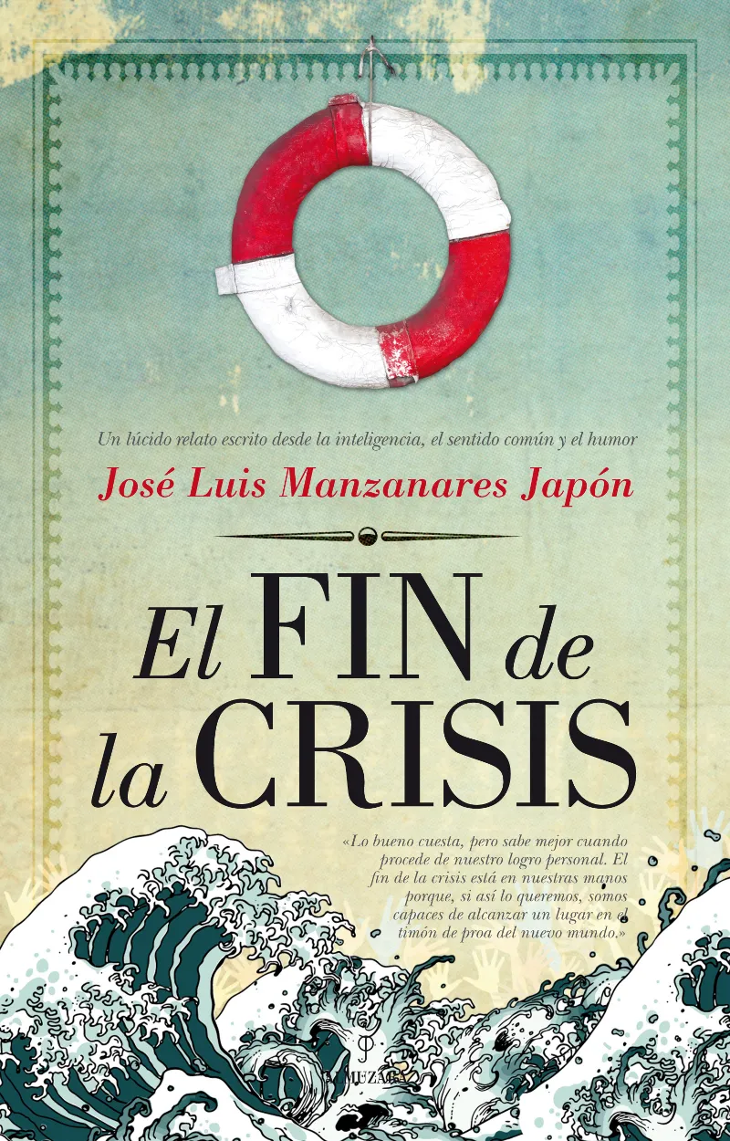 FIN DE LA CRISIS,EL