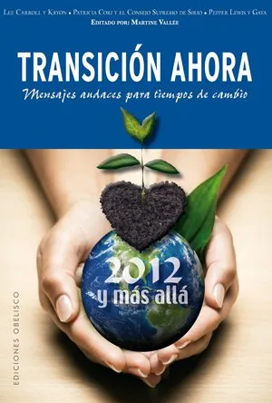 TRANSICION AHORA -MESAJES AUDACES PARA TIEMPOS DE