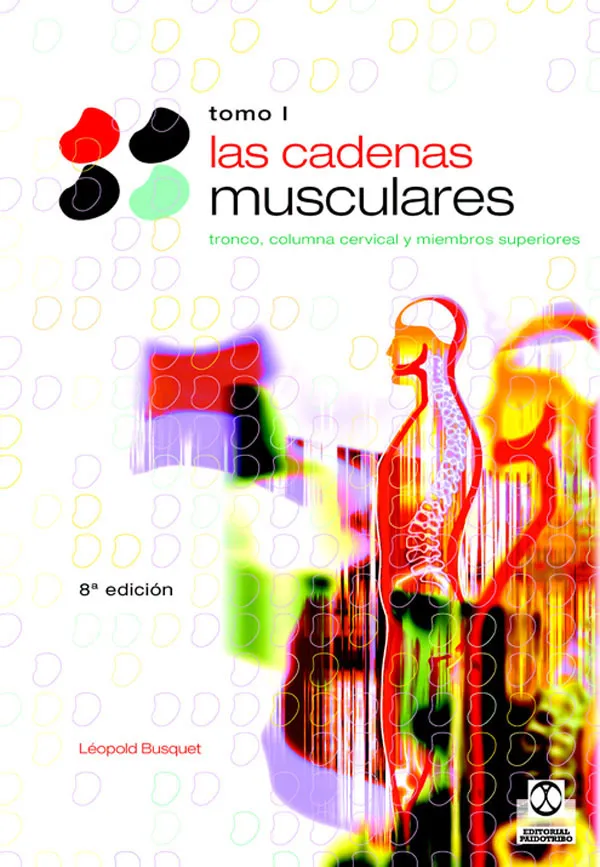 CADENAS MUSCULARES,LAS TOMO I