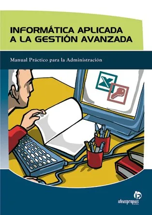 INFORMATICA APLICADA A LA GESTION AVANZADA