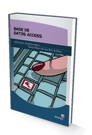 BASE DE DATOS ACCESS -APLICACIONES FUNDAMENTALES