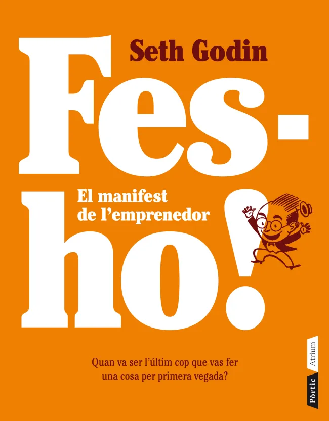FES-HO -EL MANIFEST DE L'EMPRENEDOR-