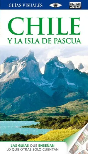 CHILE Y LA ISLA DE PASCUA -ED.2012-