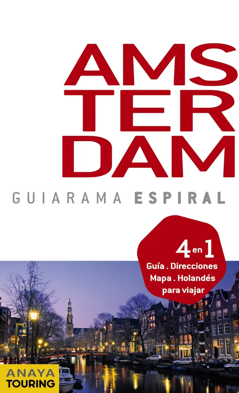 AMSTERDAM -ESPIRAL-