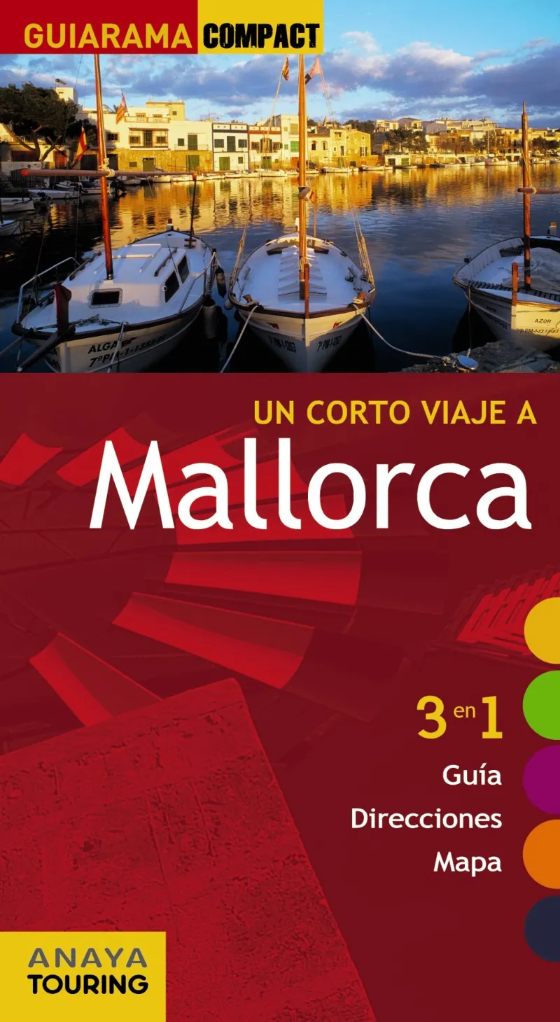 MALLORCA -CORTO VIAJE A ..- 2012