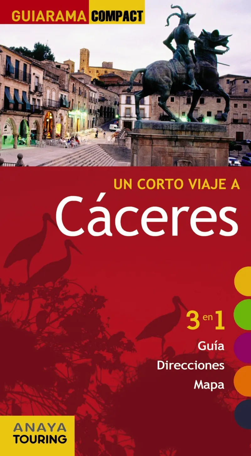 CACERES -CORTO VIAJE A-